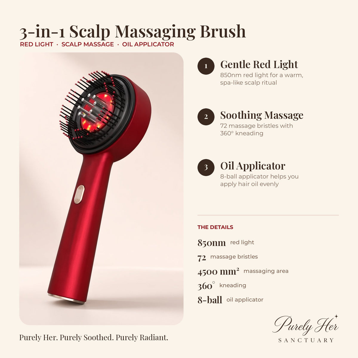 3-in-1 Red Light Scalp Massaging Brush features: 850nm red light, 72 massage bristles with 360° kneading, 4500mm² massaging area and 8-ball oil applicator